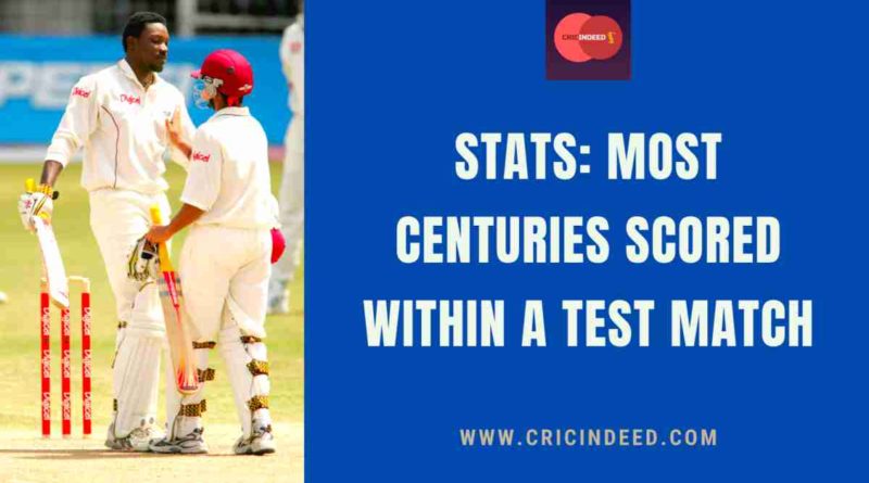 most centuries in one test match