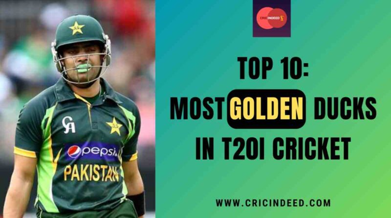 Top 10: Most Golden Ducks in T20I Cricket