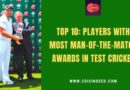 most man of the match in test