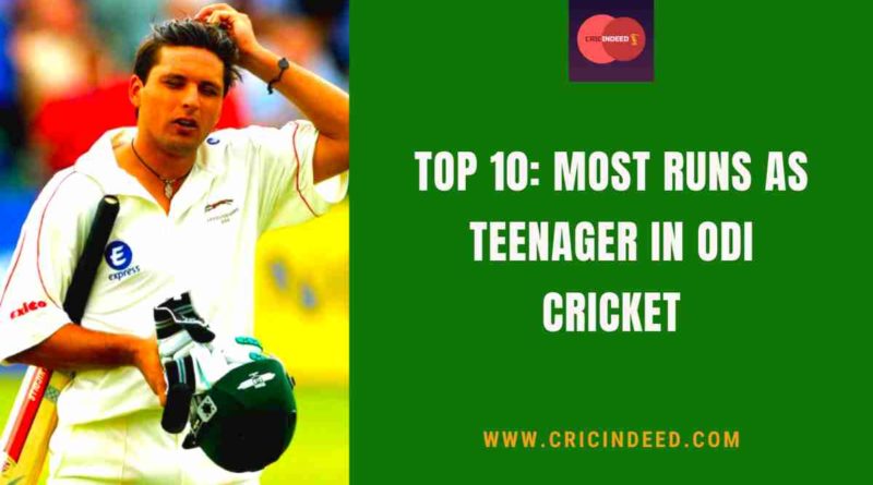 most runs as teenager in odis