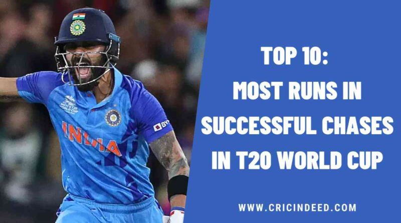 Top 10: Most Runs in Successful Chases in T20 World Cup