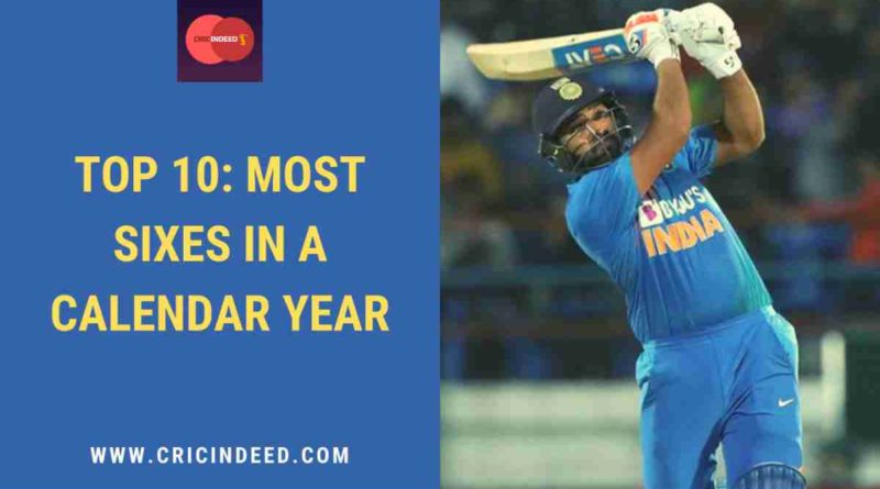 most sixes in a calendar year all formats