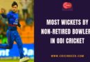 most wicket by non-retired bowlers in odi
