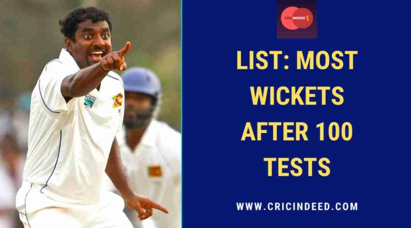 most wickets after 100 tests