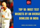 most wickets in tests in india by overseas bowlers