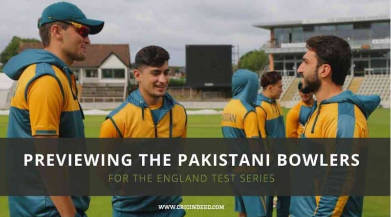 Pakistan Bowlers in England Test Series
