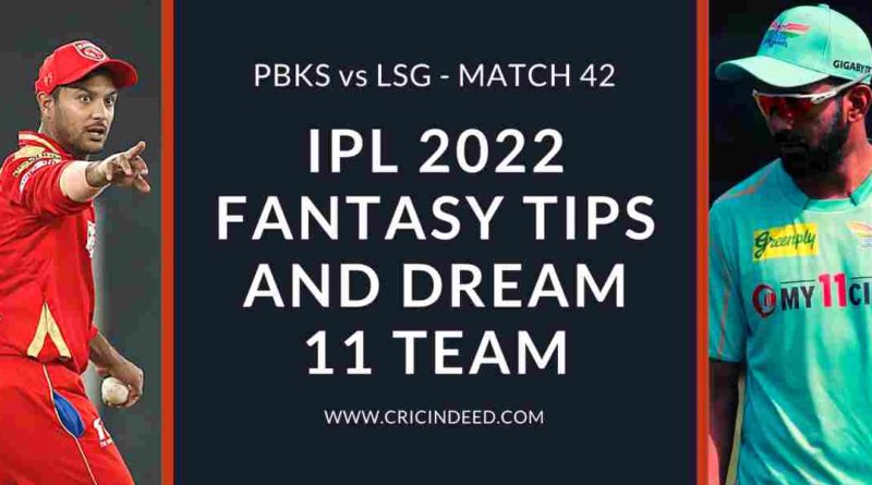 pbks vs lsg dream11 2022 predictions