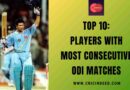 Top 10: Players who have Played Most Consecutive ODI Matches