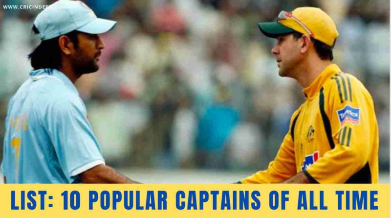 popular cricket captains