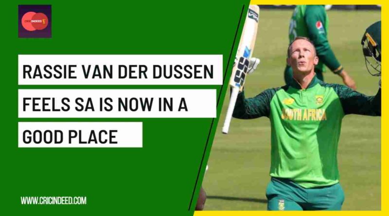 rassie van der dussen on sa cricket