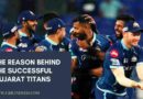 reasons behind the victorious gujarat titans