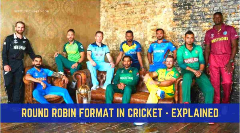 round robin format in cricket