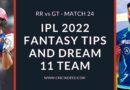 rr vs gt dream11 predictions 2022