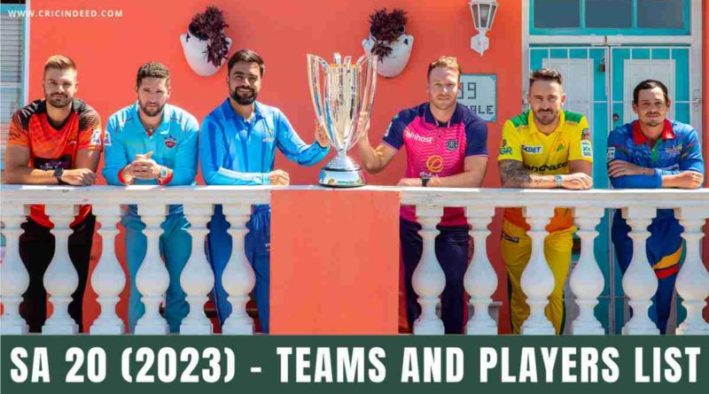 sa 20 teams and squads