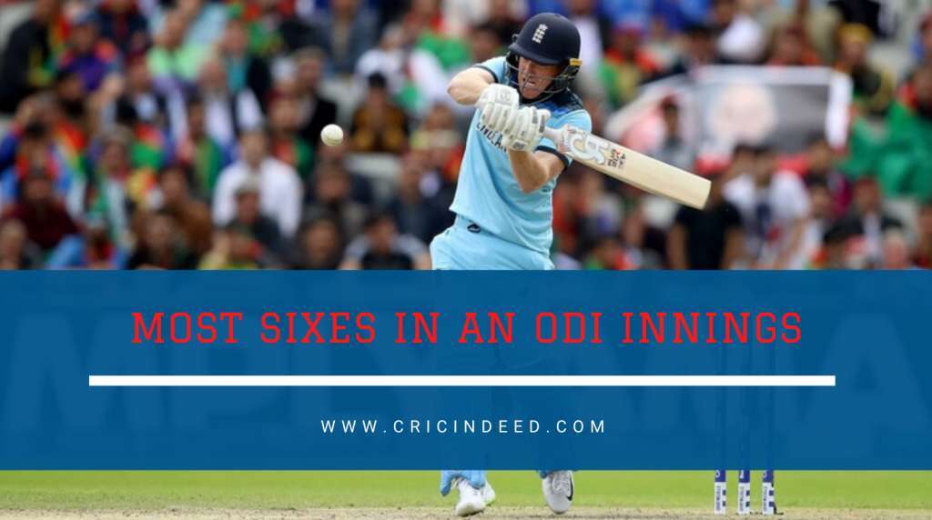 Most Sixes in an ODI innings