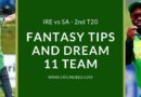 2nd T20 - IRE vs SA - Dream11 Prediction