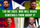 semifinals qualification scenarios t20 world cup 2022