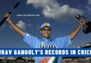 Sourav Ganguly's Impressive List of Records in International Cricket