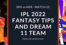SRH VS KKR 2022 DREAM11 PREDICTIONS