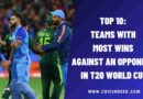 Top 10: Teams with Most Wins against an Opponent in T20 World Cup