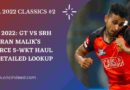 UMRAN MALIK 5 WICKET SPELL