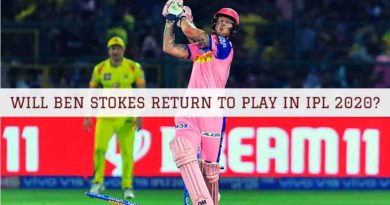 Will Ben Stokes play in IPL 2020